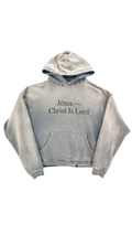 Jesus Christ Is Lord Hoodie